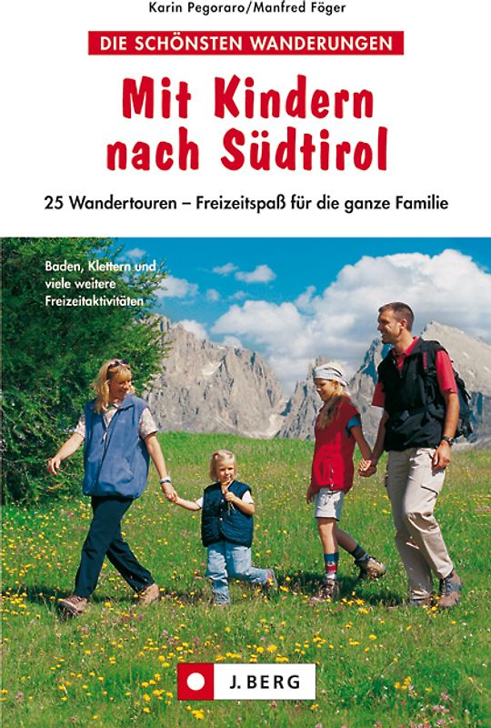 Mit Kindern nach Südtirol