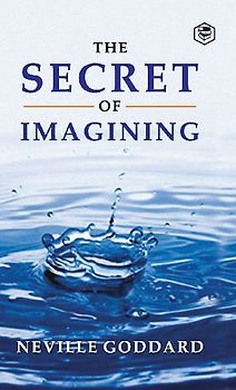 The Secret Of Imagining