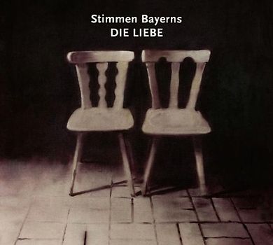 Various - Stimmen Bayerns:die Liebe