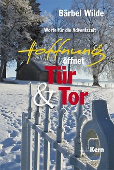 Hoffnung öffnet Tür und Tor