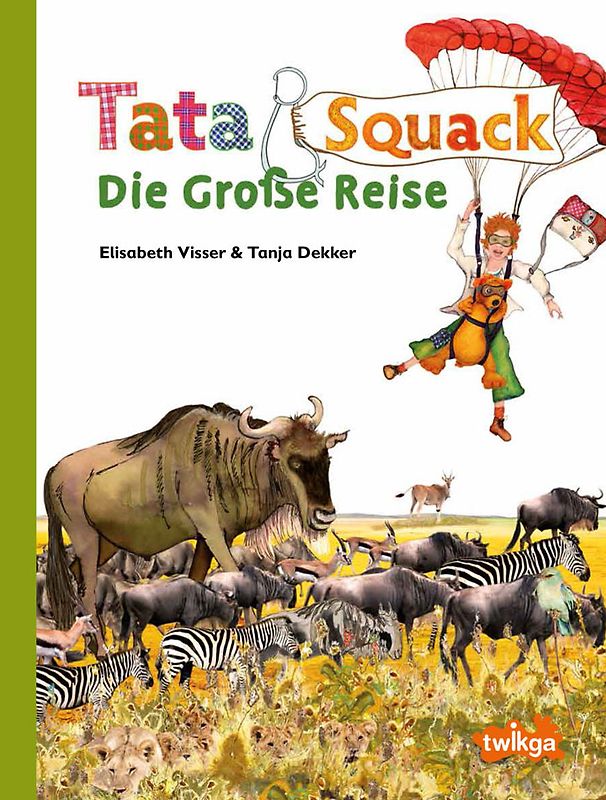 Tata&Squack - Die Große Reise