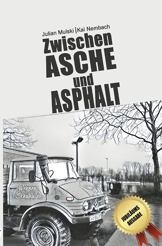 Die Willi Werner Reihe / Zwischen Asche und Asphalt