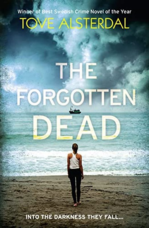 The Forgotten Dead: A Dark, Twisted, Unputdownable Thriller