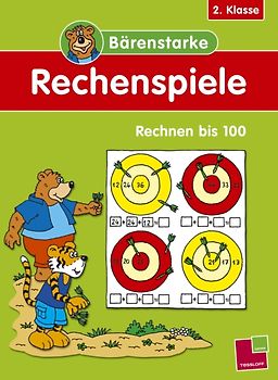 Bärenstarke Rechenspiele 2. Klasse: Rechnen bis 100
