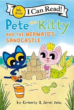 Pete the Kitty and the Mermaid's Sandcastle