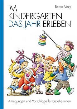 Im Kindergarten das Jahr erleben
