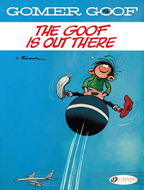 Gomer Goof 4: The Goof Is Out There