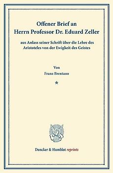 Offener Brief an Herrn Professor Dr. Eduard Zeller