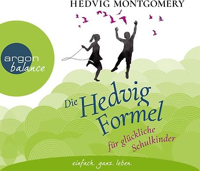Die Hedvig-Formel für glückliche Schulkinder