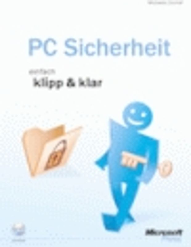 PC Sicherheit - einfach klipp & klar