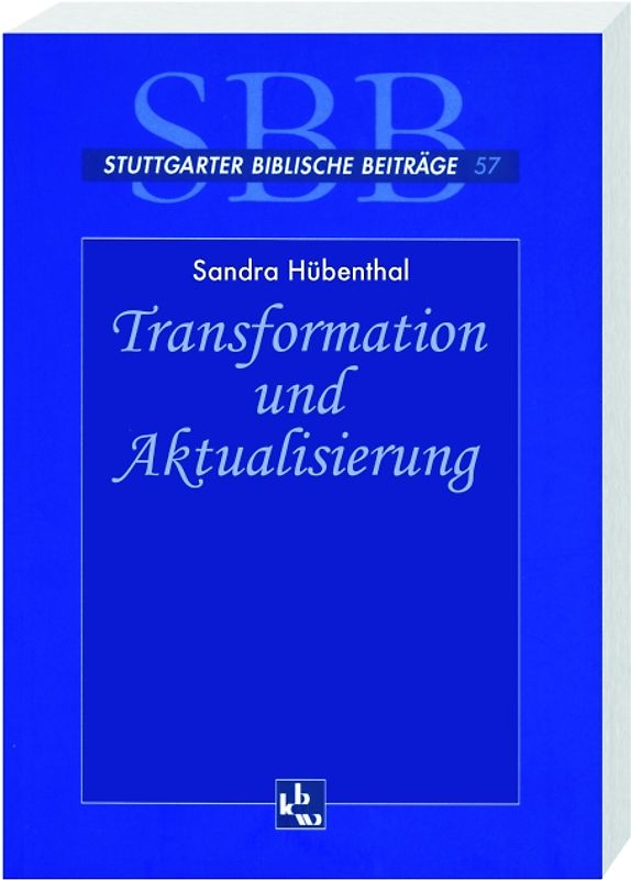 Transformation und Aktualisierung