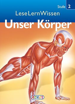 LeseLernWissen - Unser Körper. Stufe 2