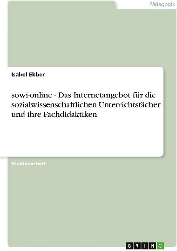 sowi-online - Das Internetangebot  für die sozialwissenschaftlichen Unterrichtsfächer und ihre Fachdidaktiken