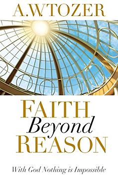 Faith Beyond Reason