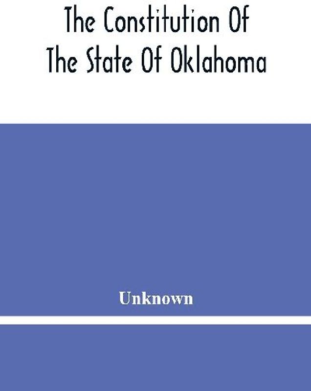 The Constitution Of The State Of Oklahoma