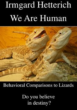 We Are Human - Behavioral Comparisons to Lizards