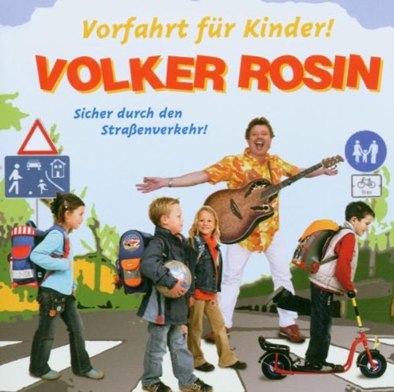 Volker Rosin - Vorfahrt für Kinder