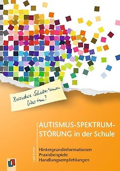 Autismus-Spektrum-Störung in der Schule