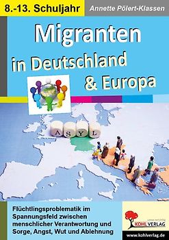 Migranten in Deutschland und Europa