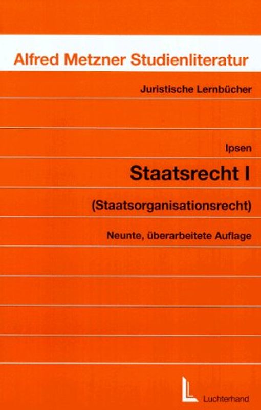 Staatsrecht. Staatsorganisationsrecht