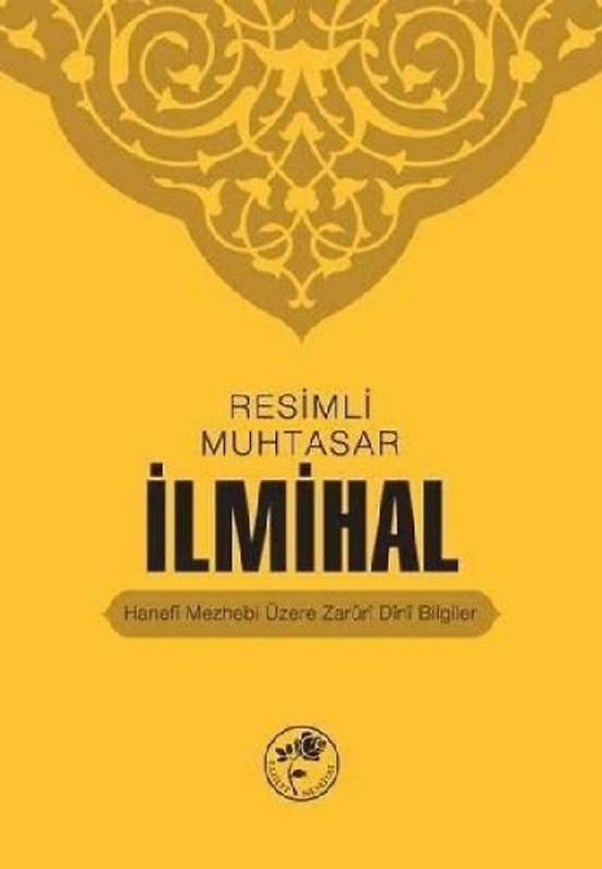 Resimli Muhtasar Ilmihal (Ciltli)