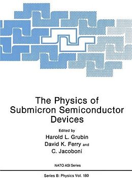 The Physics of Submicron Semiconductor Devices