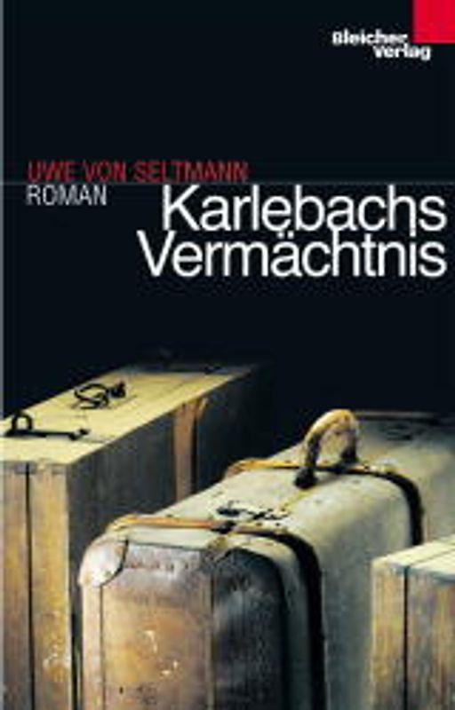 Karlebachs Vermächtnis