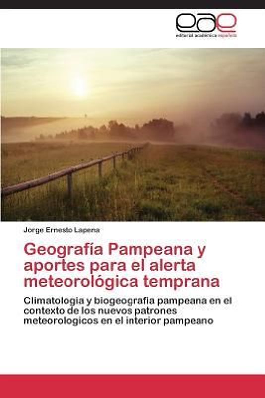 Geografía Pampeana y aportes para el alerta meteorológica temprana