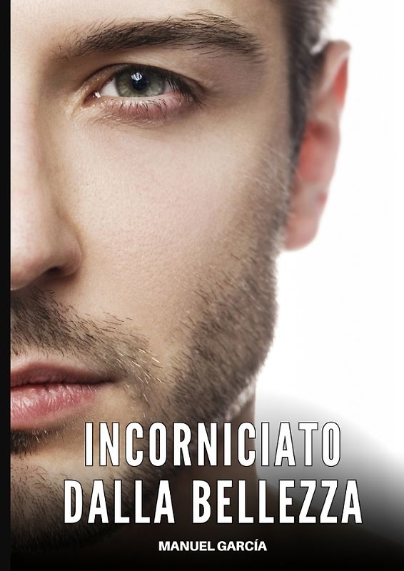 Incorniciato dalla Bellezza