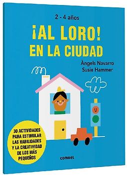 ¡Al Loro! En La Ciudad