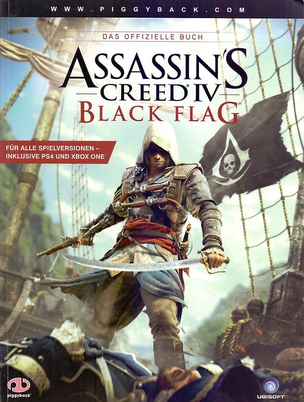 Assassins Creed IV: Black Flag - Das offizielle Buch [Broschiert]
