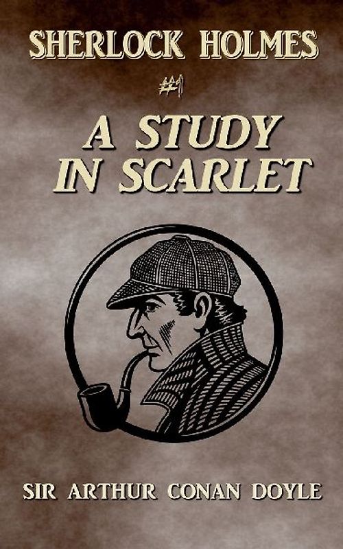 A Study In Scarlet (Annotated)
