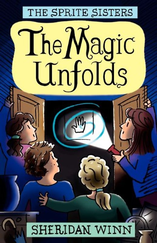 The Sprite Sisters: The Magic Unfolds (Vol 2) - Winn, Sheridan