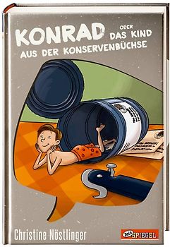 Konrad oder Das Kind aus der Konservenbüchse (Dein Spiegel-Edition)