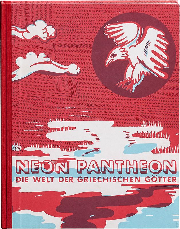 Neon Pantheon. Die Welt der griechischen Götter