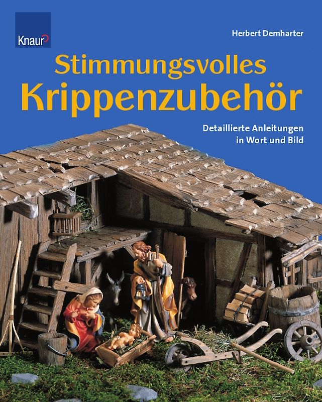 Stimmungsvolles Krippenzubehör