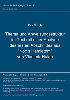 Thema und Anweisungsstruktur im Text mit einer Analyse des ersten Abschnittes aus "Noc s Hamletem" von Vladimír Holan