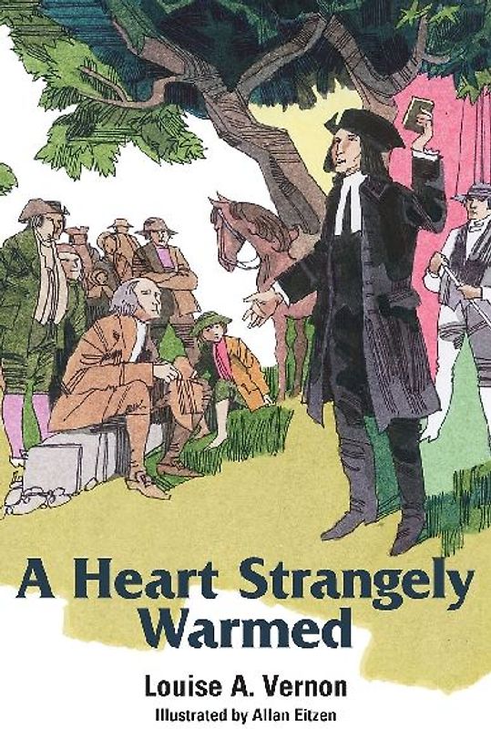 A Heart Strangely Warmed