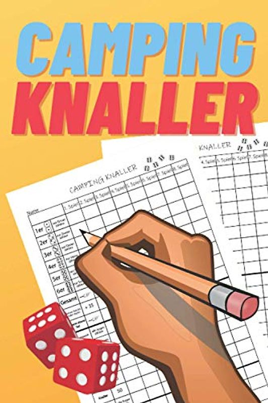 Camping Knaller: Würfelblock / Spielblatt / Spielblock / Ersatzblock / Familienspiele / Urlaubsspiele