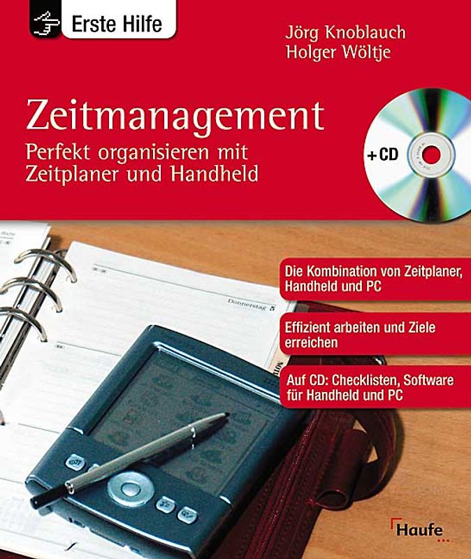 Zeitmanagement - Perfekt organisieren mit Zeitplaner und Handheld