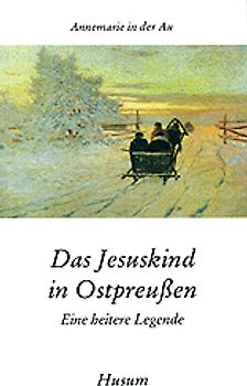 Das Jesuskind in Ostpreußen