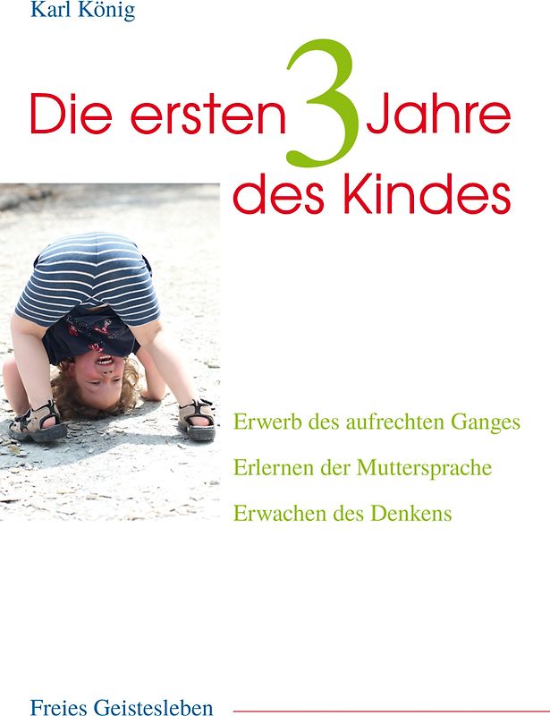 Die ersten drei Jahre des Kindes