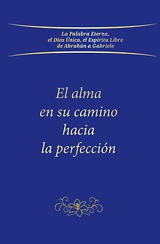 El alma en su camino hacia la perfección