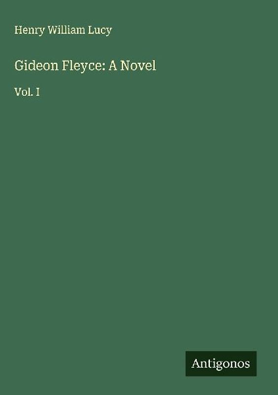 Gideon Fleyce: A Novel