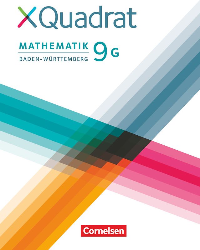 XQuadrat - Baden-Württemberg - 9. Schuljahr