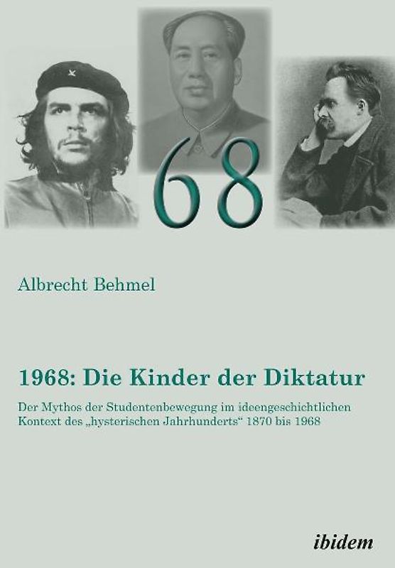 1968: Die Kinder der Diktatur