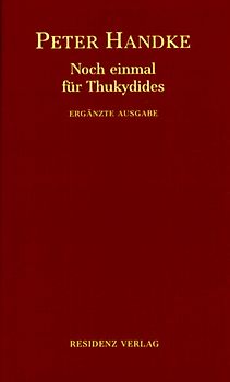 Noch einmal für Thukydides. Ergänzte Ausgabe