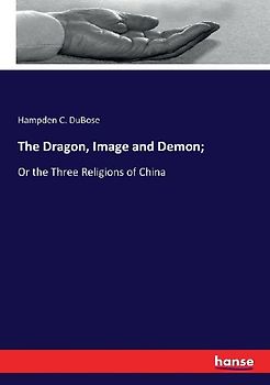 The Dragon, Image and Demon;