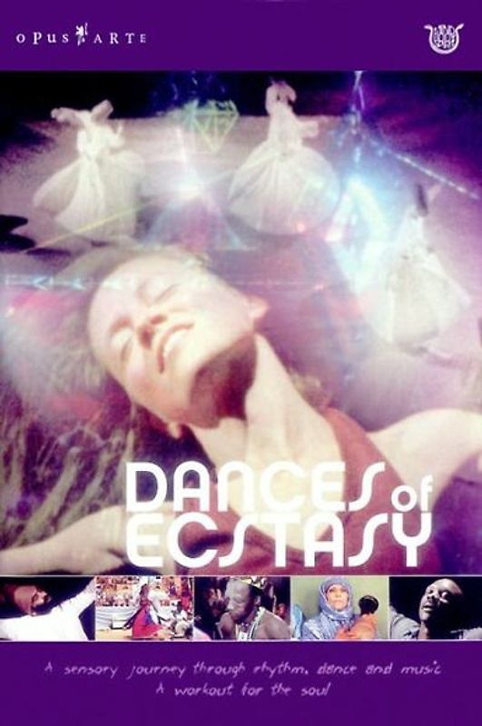 Various Artists - Dances of Ecstasy DVD