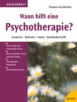 Wann hilft eine Psychotherapie?